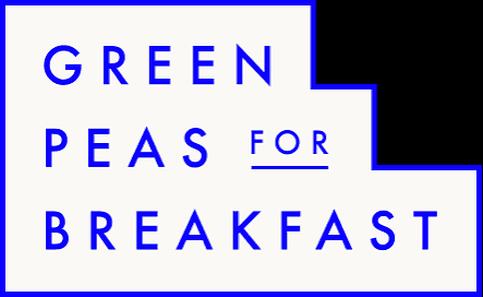 Green Peas for Breakfast