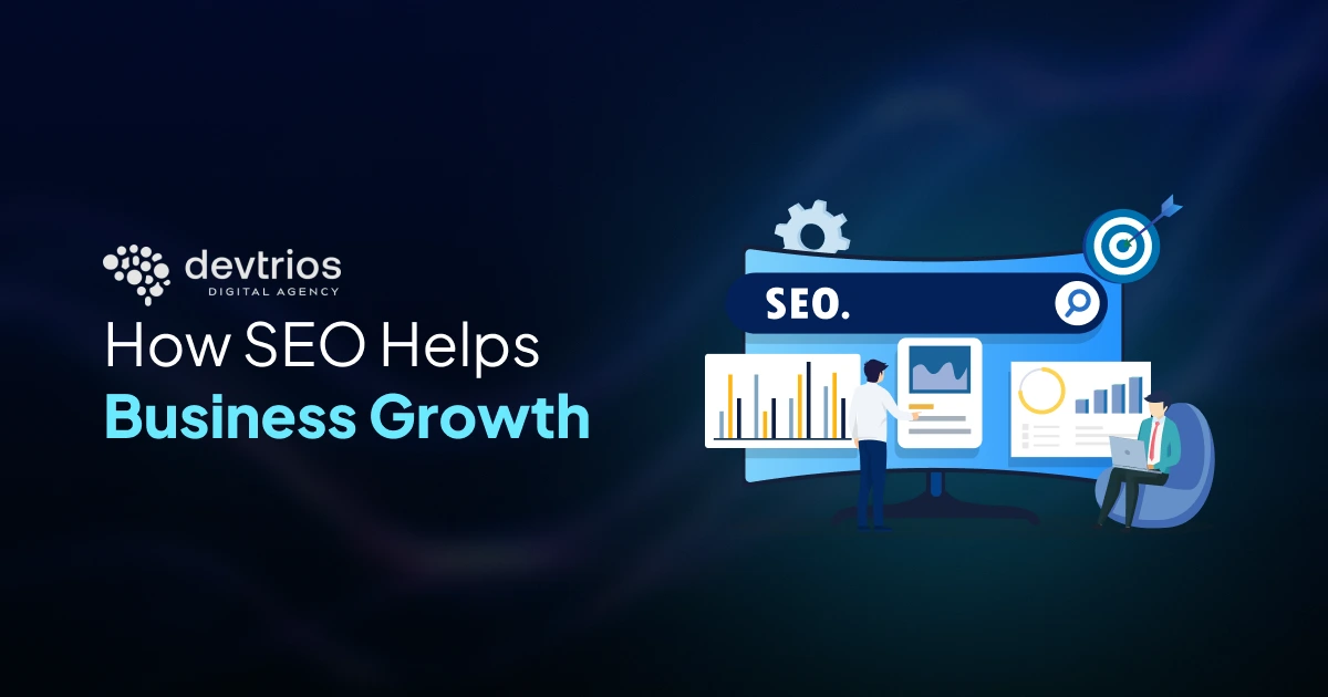 How SEO Helps Business Growth