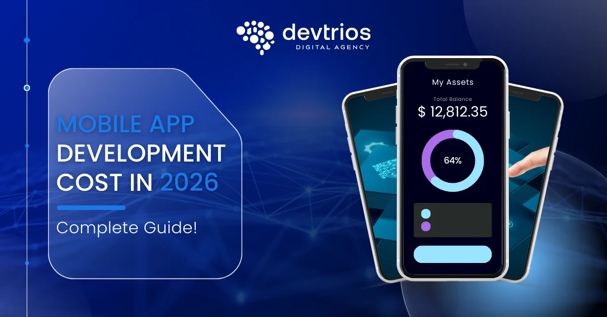 App Development Cost in 2026: How Much Does It Really Cost to Build an App?