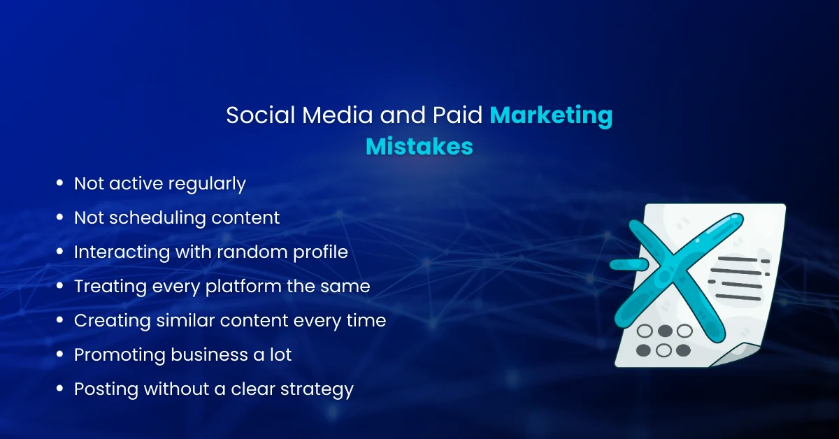 Social Media and Paid Marketing Mistakes